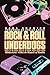 Rock & Roll Underdogs: Hidd...