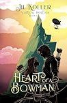 Heart of a Bowman