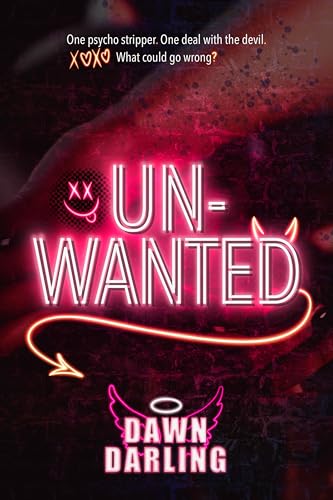Unwanted (A Dark Comedic Paranormal Romance Standalone)