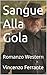 Sangue Alla Gola by Vincenzo Ferrante