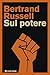 Sul potere (Italian Edition)