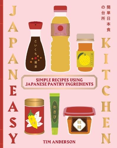 JapanEasy Kitchen: Simple Recipes Using Japanese Pantry Ingredients (Hardcover)