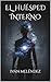El huésped interno (Spanish Edition)