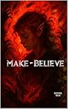 Make-Believe