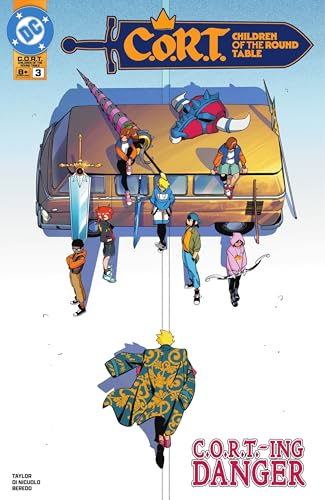 C.O.R.T.: Children of the Round Table (2025-) #3