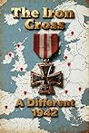 The Iron Cross — ...