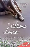 La última danza (Las huérfanas de Hopeless Park 2) (Spanish Edition)
