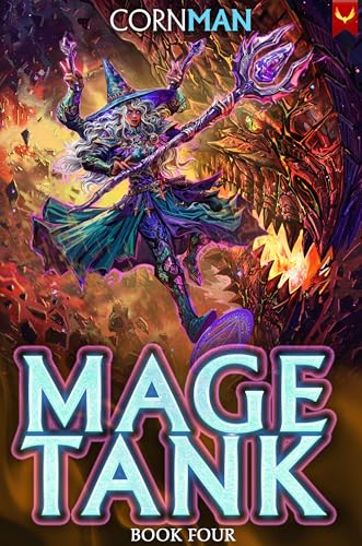 Mage Tank: Book Four (Mage Tank, #4)