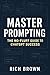 MASTER PROMPTING: THE NO FL...