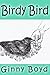 Birdy Bird