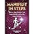 Manifest In Steps: How to A...