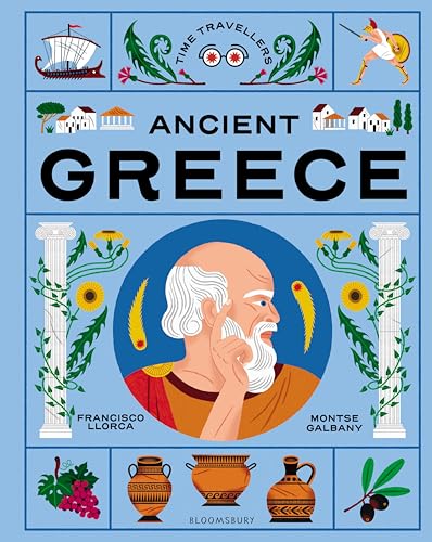 Time Travellers: Ancient Greece: the perfect gift for budding historians (Hardcover)