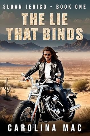 The Lie That Binds (Sloan Jerico Series Book 1)