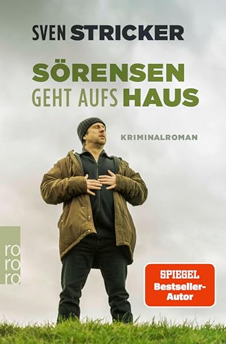 Sörensen geht aufs Haus (Sörensen ermittelt 6)