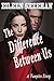 The Difference Between Us: A Vampire Story