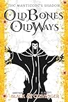 Old Bones, Old Wa...