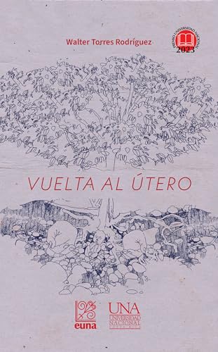 Vuelta al útero (Spanish Edition)
