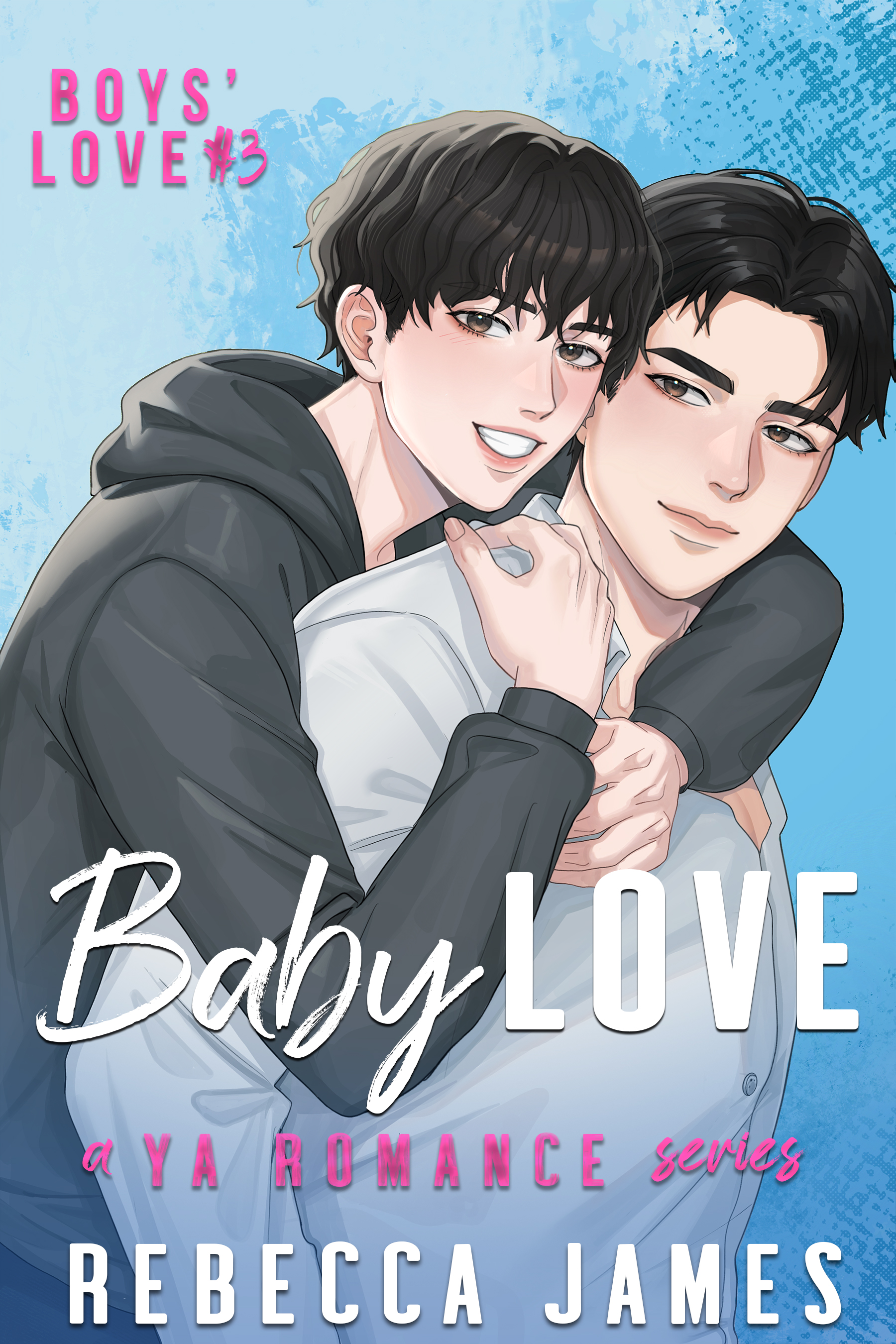 Baby Love (Boys' Love Series)