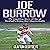 Joe Burrow: The Inspiring S...