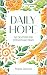 Daily Hope: 365 Devotions for Strength and Peace