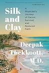 Silk and Clay: A ...