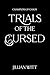Trials of the Cursed
