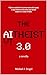 The AItheist 3.0: a novella...