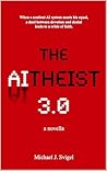 The AItheist 3.0:...