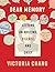 Dear Memory: Letters on Wri...
