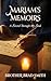 Mariam's Memoirs: A Sword T...