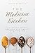 The Medicine Kitchen: Evide...