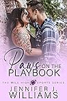 Paws on the Playbook by Jennifer J. Williams