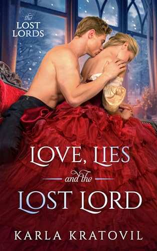 Love, Lies and the Lost Lord (The Lost Lords, #4)