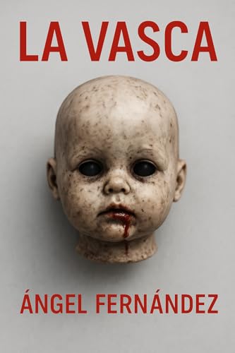 Portada de La vasca, de Ángel Fernández Camuñas