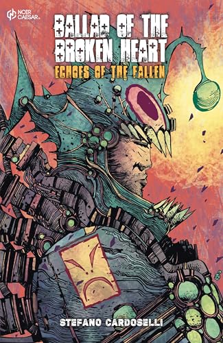 Ballad of The Broken Heart, Volume 1 (Kindle Edition)