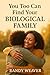 You Too Can Find Your Biological Family by Randy Weaver