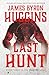 Last Hunt (The Hunter Saga)