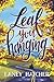 Leaf You Hanging