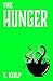The Hunger by T. Kulp