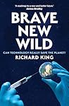 Brave New Wild: C...