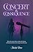 Concert & Consequence by Jaide Dee