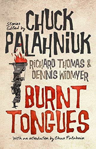 Burnt Tongues: an Anthology of Transgressive Short Stories
