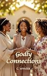 Godly Connections Book cover for Godly Connections