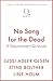 No Song for the Dead