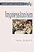 Impressionism: A Short Guide for Pianists (Short Guides to the Piano Repertoire)