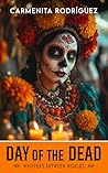 Day of the Dead -...