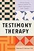 Testimony Therapy by Makungu M. Akinyela