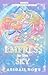 Empress in the Sky by Abigail Dove Empress in the Sky by Abigail Dove