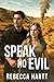 Speak No Evil