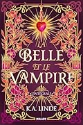 La Belle et le Vampire - L'Intégrale